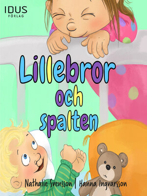 cover image of Lillebror och spalten